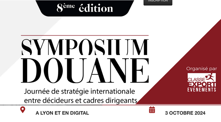 Symposium Douane Lyon 2024